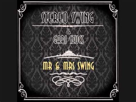 mrmrsswing|mr and mrs. swing new album.